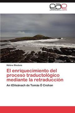 portada el enriquecimiento del proceso traductol gico mediante la retraducci n (in Spanish)