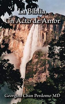 portada La Biblia, un Acto de Amor