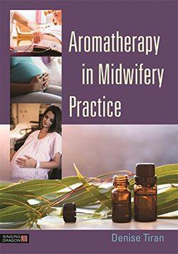 portada Aromatherapy in Midwifery Practice (en Inglés)