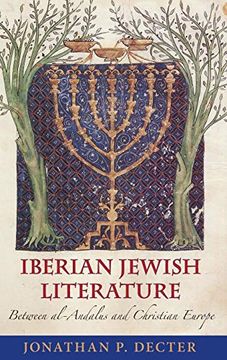 portada Iberian Jewish Literature: Between Al-Andalus and Christian Europe (en Inglés)