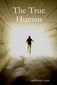 portada The True Human (en Inglés)