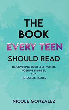 portada The Book Every Teen Should Read (en Inglés)