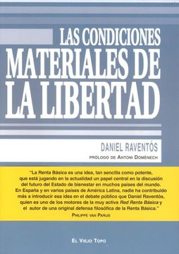 portada Las Condiciones Materiales de la Libertad (in Spanish)