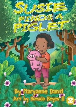 portada Susie Finds A Piglet (en Inglés)