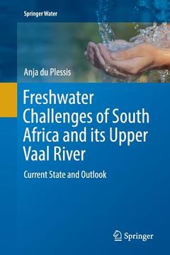 portada Freshwater Challenges of South Africa and Its Upper Vaal River: Current State and Outlook