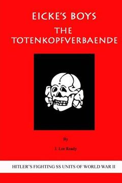 portada Eicke's Boys: The Totenkopfverbaende (en Inglés)