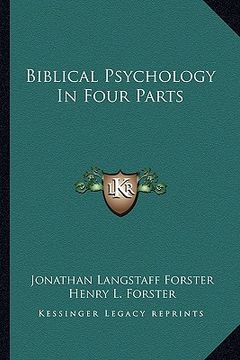 portada biblical psychology in four parts (en Inglés)