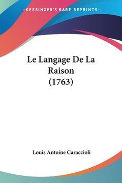 portada Le Langage De La Raison (1763)