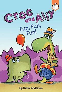 portada Fun, Fun, Fun! (Croc and Ally) (en Inglés)