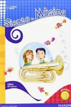 portada Siente la Música 6 Libro del Alumno (Castellano) (in Spanish)