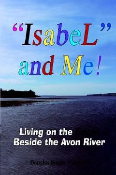 portada isabel and me!: living on the edge! beside the avon river (in English)