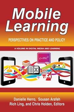 portada Mobile Learning: Perspectives on Practice and Policy (en Inglés)