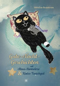 portada Gute-Nacht-Geschichten mit Maus Hannelore & Katze Tunichgut