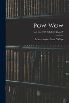 portada Pow-wow; v.1, no.1-2 1948: Feb. 25-Mar. 10