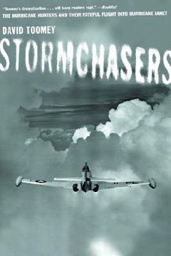 portada stormchasers: the hurricane hunters and their fateful flight into hurricane janet (en Inglés)