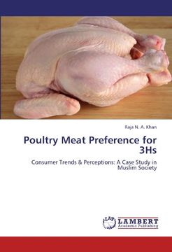portada Poultry Meat Preference for 3Hs: Consumer Trends & Perceptions: A Case Study in Muslim Society