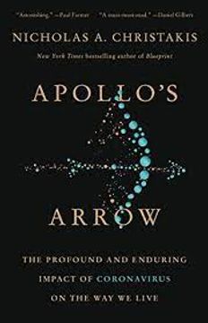 portada Apollo's Arrow: The Profound and Enduring Impact of Coronavirus on the way we Live