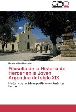 portada Filosofia de La Historia de Herder En La Joven Argentina del Siglo XIX
