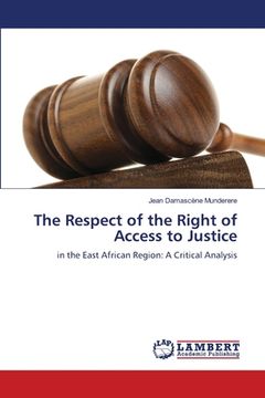 portada The Respect of the Right of Access to Justice (in English)