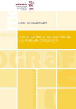 portada El Desistimiento en la Justicia Juvenil y su Fundamento Educativo