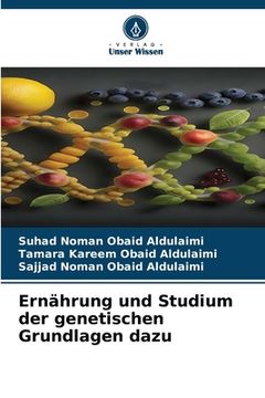 portada Ernährung und Studium der genetischen Grundlagen dazu (en Alemán)