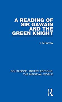 portada A Reading of sir Gawain and the Green Knight (Routledge Library Editions: The Medieval World) 