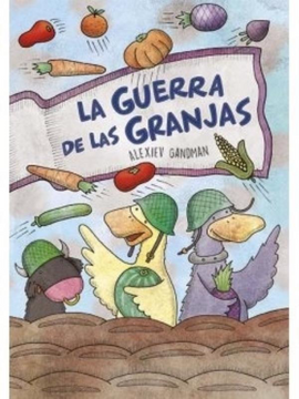 portada La Guerra de las Granjas (in Spanish)
