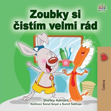 portada I Love to Brush My Teeth (Czech Book for Kids)