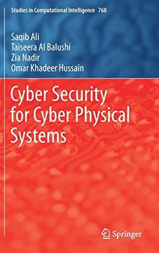 portada Cyber Security for Cyber Physical Systems (Studies in Computational Intelligence)