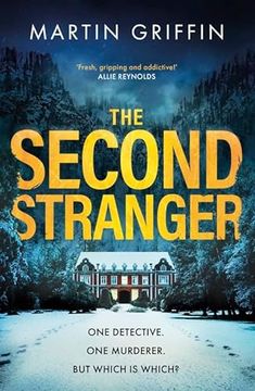 portada The Second Stranger: One Detective. One Murderer. But Which is Which?