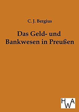 Das Geld- und Bankwesen in Preußen (in German)