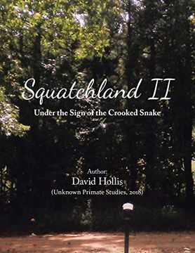 portada Squatchland ii: Under the Sign of the Crooked Snake 