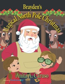 portada Brayden'S Magical North Pole Christmas: Book 5 in the Brayden'S Magical Journey Series (5) (in English)
