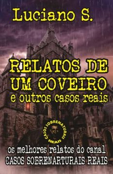 portada Relatos de um Coveiro: E Outros Relatos Reais (Portuguese Edition)