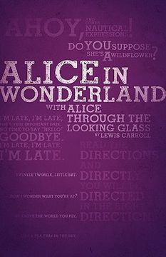 portada alice's adventures in wonderland and through the looking-glass (legacy collection)