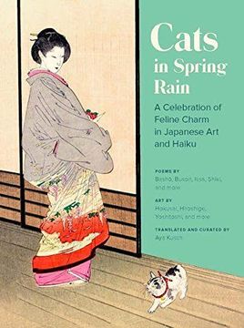 portada Cats in Spring Rain: A Celebration of Feline Charm in Japanese art and Haiku (en Inglés)