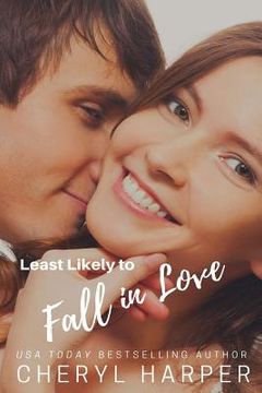 portada Least Likely to Fall in Love (en Inglés)