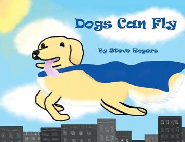 portada Dogs Can Fly (in English)