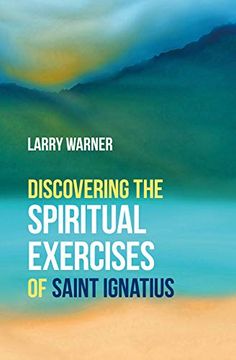 portada Discovering the Spiritual Exercises of Saint Ignatius (en Inglés)
