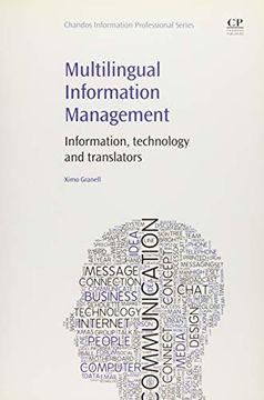 portada Multilingual Information Management: Information, Technology and Translators (en Inglés)