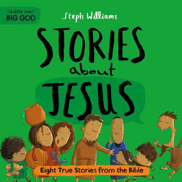 portada Little Me, Big God: Stories about Jesus: Eight True Stories from the Bible (en Inglés)