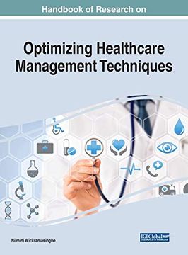 portada Handbook of Research on Optimizing Healthcare Management Techniques (in English)