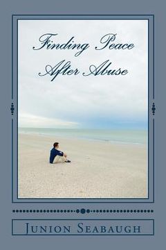 portada Finding Peace After Abuse (en Inglés)