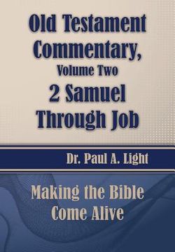 portada Old Testament Commentary, 2 Samuel Through Job (en Inglés)