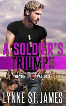 portada A Soldier's Triumph: An Eagle Security & Protection Agency Novel (in English)