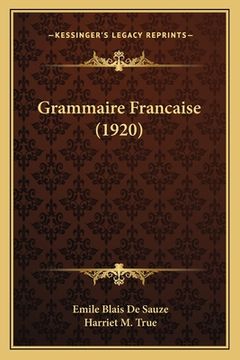 portada Grammaire Francaise (1920) (en Francés)