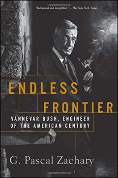 portada Endless Frontier: Vannevar Bush, Engineer of the American Century (en Inglés)