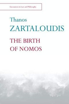 portada The Birth of Nomos (Encounters in law & Philosophy) (en Inglés)