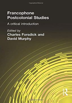 portada Francophone Postcolonial Studies: A Critical Introduction 