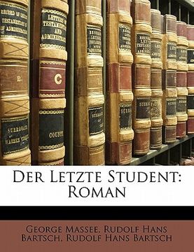 portada Der Letzte Student. (in German)